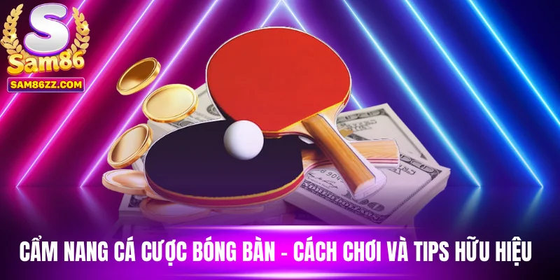Cược bóng bàn
